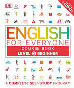 Book cover for English for Everyone: Level 1: Beginner, Course Book: A Complete Self-Study Program