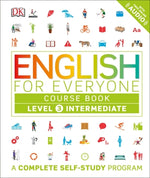 Book cover for English for Everyone: Level 3: Intermediate, Course Book: A Complete Self-Study Program