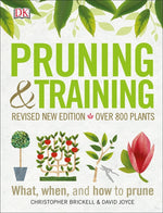 Book cover for Pruning and Training, Revised New Edition: What, When, and How to Prune (Revised New)