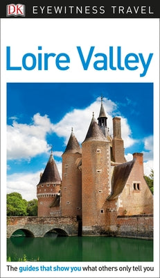 Book cover for DK Eyewitness Loire Valley