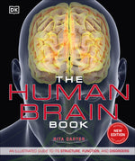 Book cover for The Human Brain Book: An Illustrated Guide to Its Structure, Function, and Disorders