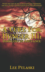 Book cover for A Cure For Hunger III: Darkling in Abeyance