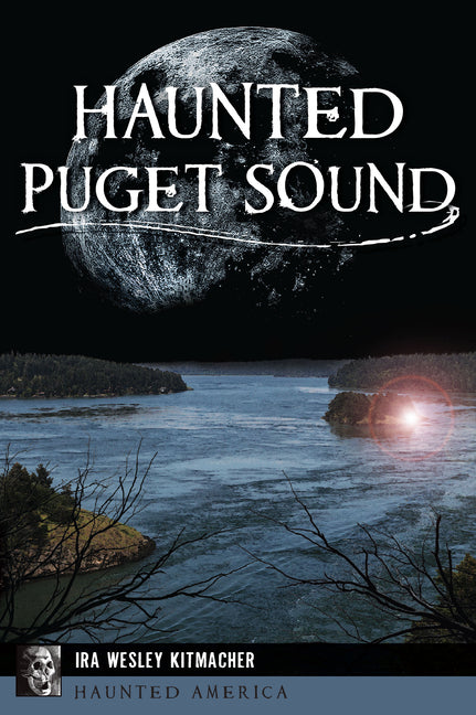 Book cover for Haunted Puget Sound