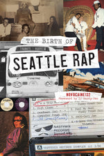 Book cover for Birth of Seattle Rap