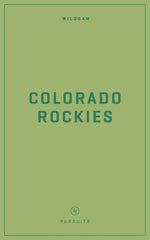Book cover for Wildsam Field Guides: Colorado Rockies (2023)