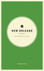 Book cover for Wildsam Field Guides: New Orleans (2023)