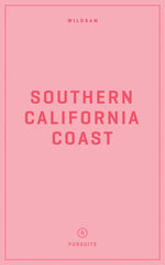 Book cover for Wildsam Field Guides: Southern California Coast (2022)