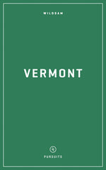 Book cover for Wildsam Field Guides: Vermont