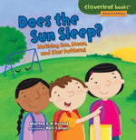 Book cover for Does the Sun Sleep?: Noticing Sun, Moon, and Star Patterns