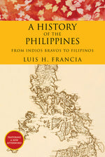 Book cover for History of the Philippines: From Indios Bravos to Filipinos