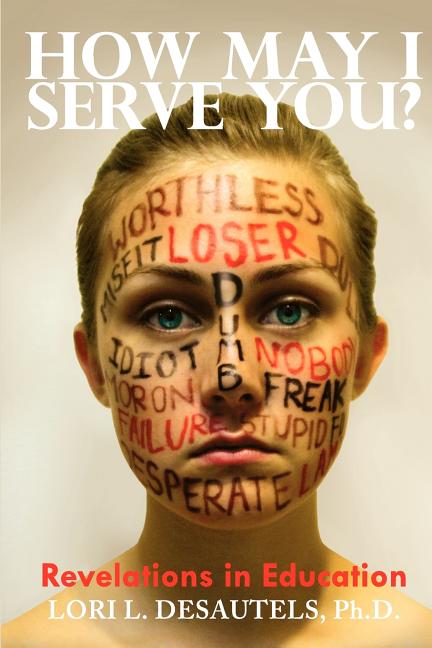 Book cover for How May I Serve You? Revelations in Education