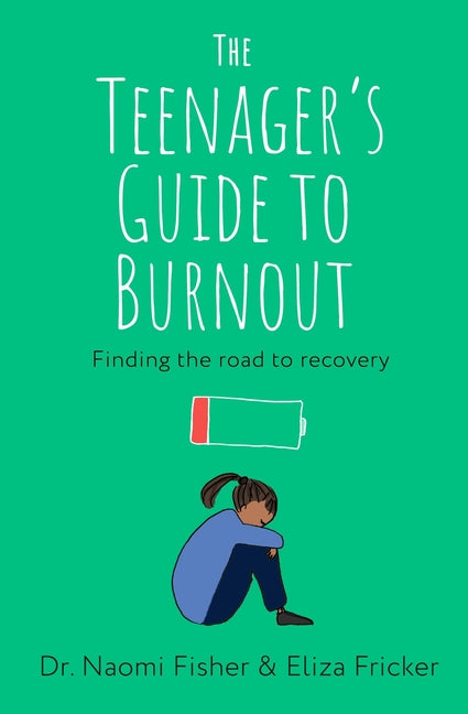 Book cover for Teenager's Guide to Burnout: Finding the Road to Recovery