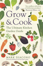 Book cover for Grow & Cook: An A-Z of What to Grow All Through the Year at Home
