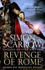 Book cover for Revenge of Rome (Eagles of the Empire 23): The Thrilling New Eagles of the Empire Novel - Macro and Cato Return!