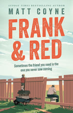 Book cover for Frank and Red: The Heartwarming Story of an Unlikely Friendship