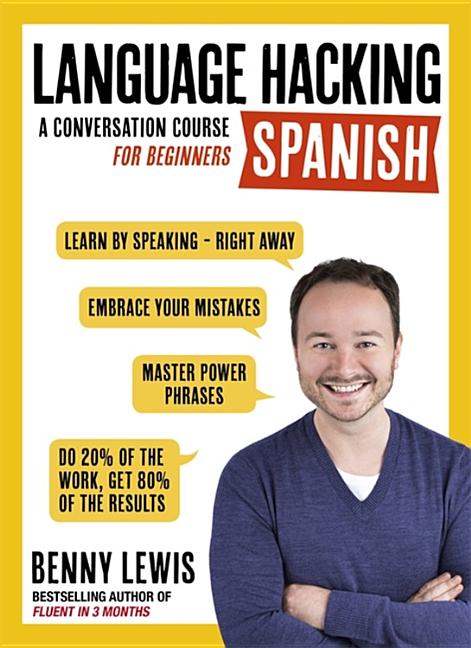 Book cover for Language Hacking Spanish: Learn How to Speak Spanish - Right Away
