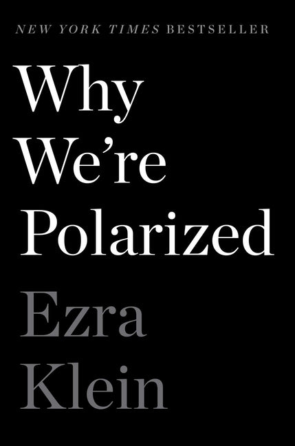 Book cover for Why We're Polarized