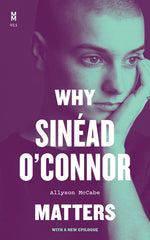 Book cover for Why Sinaead O'Connor Matters