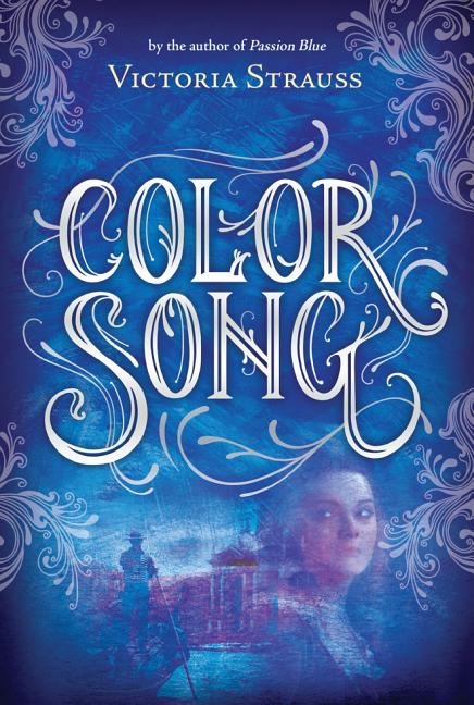 Book cover for Color Song: A Daring Tale of Intrigue and Artistic Passion in Glorious 15th Century Venice