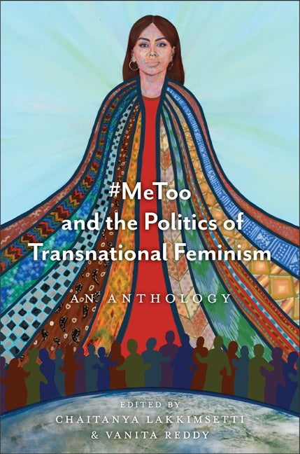 Book cover for #Metoo and the Politics of Transnational Feminism: An Anthology