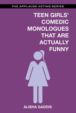Book cover for Teen Girls' Comedic Monologues That Are Actually Funny