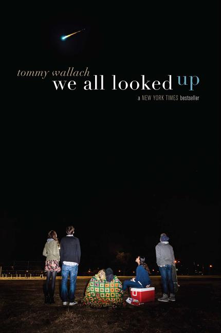 Book cover for We All Looked Up (Reprint)