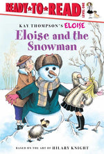 Book cover for Eloise and the Snowman: Ready-To-Read Level 1