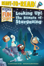 Book cover for Looking Up!: The Science of Stargazing (Ready-To-Read Level 3)