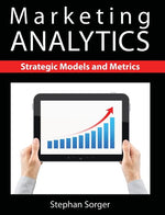 Book cover for Marketing Analytics: Strategic Models and Metrics