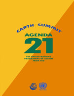 Book cover for Agenda 21: Earth Summit: The United Nations Programme of Action from Rio