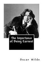 Book cover for The Importance of Being Earnest