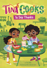 Book cover for Tana Cooks to Say Thanks