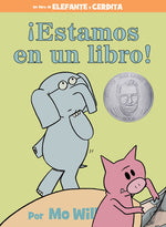 Book cover for ¡Estamos En Un Libro!-An Elephant and Piggie Book, Spanish Edition
