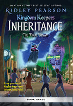 Book cover for Kingdom Keepers: Inheritance: The Final Draw: Kingdom Keepers Inheritance Book 3