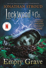Book cover for Lockwood & Co.: The Empty Grave