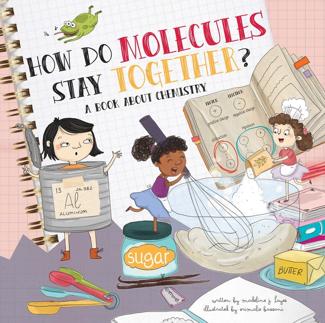 Book cover for How Do Molecules Stay Together?