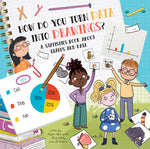 Book cover for How Do You Turn Data Into Drawings?: A Statistics Book about Graphs and Data