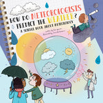 Book cover for How Do Meteorologists Predict the Future?: A Science Book about Meteorology