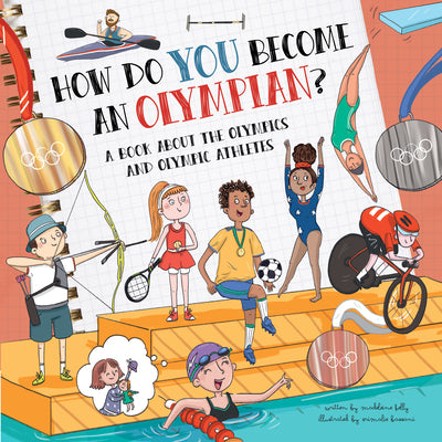 Book cover for How Do You Become an Olympian?: A Book about the Olympics and Olympic Athletes