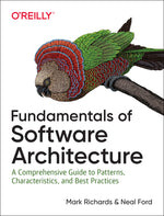 Book cover for Fundamentals of Software Architecture: An Engineering Approach