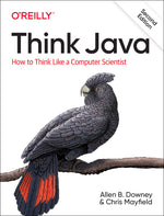 Book cover for Think Java: How to Think Like a Computer Scientist