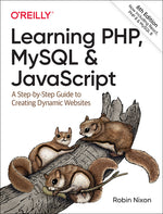 Book cover for Learning Php, MySQL & JavaScript: A Step-By-Step Guide to Creating Dynamic Websites