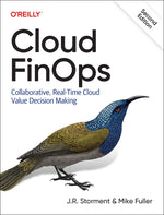 Book cover for Cloud Finops: Collaborative, Real-Time Cloud Value Decision Making