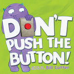 Book cover for Don't Push the Button!