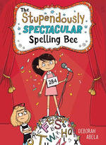Book cover for Stupendously Spectacular Spelling Bee