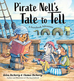 Book cover for Pirate Nell's Tale to Tell: A Storybook Adventure