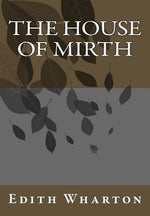 Book cover for The House of Mirth
