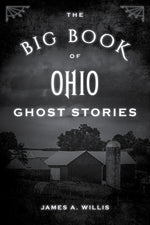 Book cover for The Big Book of Ohio Ghost Stories