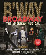 Book cover for Broadway: The American Musical