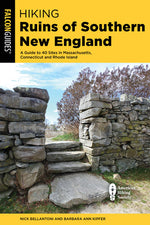 Book cover for Hiking Ruins of Southern New England: A Guide to 40 Sites in Connecticut, Massachusetts, and Rhode Island